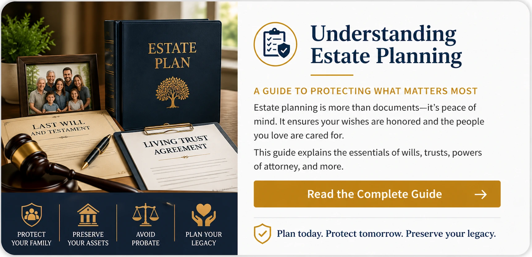 Educational guide card about understanding estate planning, featuring an estate plan binder, last will and testament, living trust agreement, family photograph, gavel, and legal documents representing legacy planning and protecting loved ones.